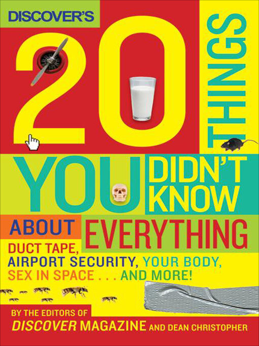 Title details for Discover's 20 Things You Didn't Know About Everything by Discover Magazine - Available